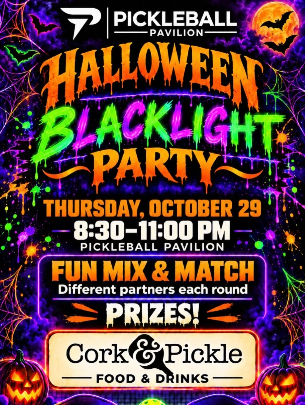 Halloween Blacklight Party flyer from the Pickleball Pavilion and Cork & Pickle